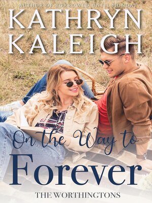 cover image of On the Way to Forever